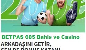betpas 685 yeni giriş